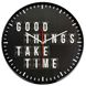 Годинник настінний Technoline 775485 Good Things Take Time Фото 1 з 2